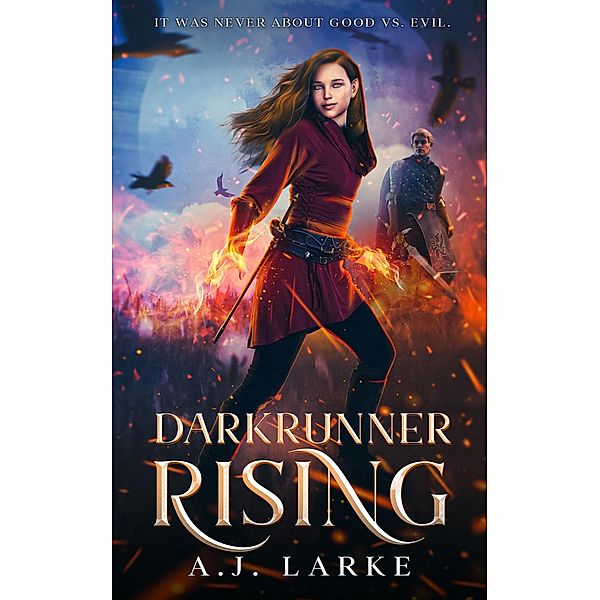 Darkrunner Rising, A. J. Larke