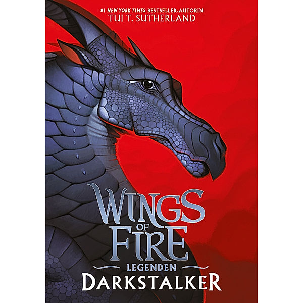 Darkstalker / Wings of Fire Legenden Bd.2, Tui, T. Sutherland