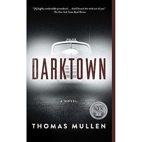 Darktown, 1, Thomas Mullen