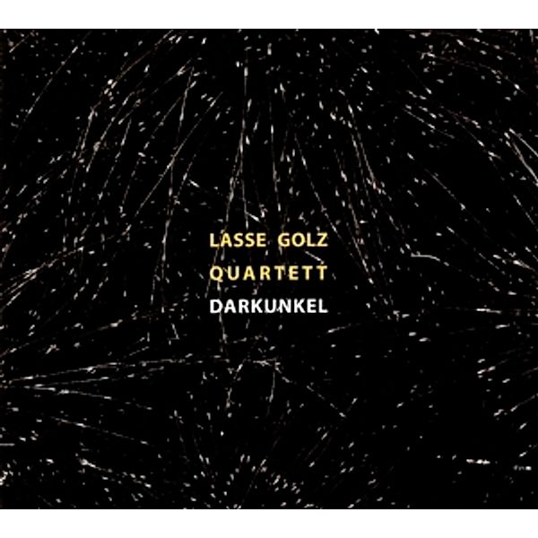 Darkunkel, Lasse Quartett Golz