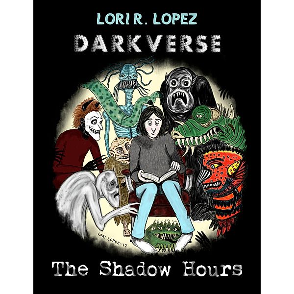 Darkverse:  The Shadow Hours, Lori R. Lopez