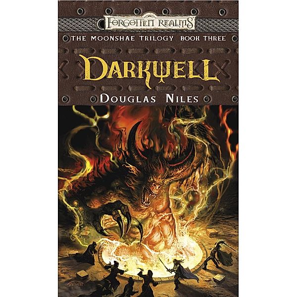 Darkwell / The Moonshae Trilogy Bd.3, Douglas Niles