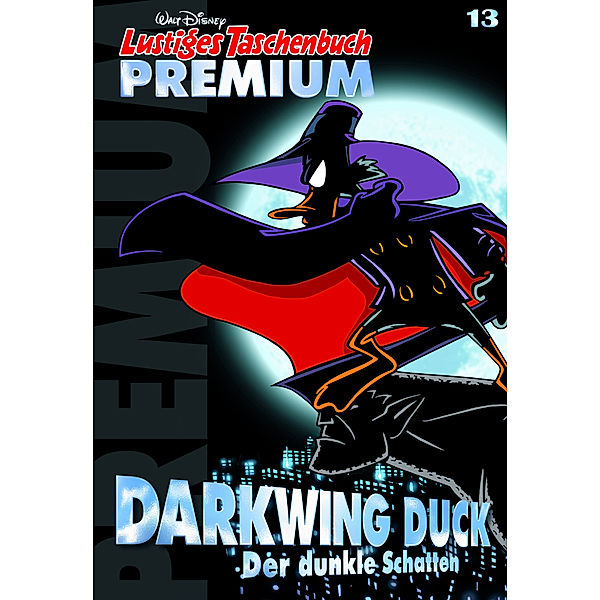 Darkwing Duck: Der dunkle Schatten / Lustiges Taschenbuch Premium Bd.13, Walt Disney