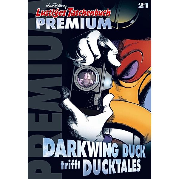 Darkwing Duck trifft Ducktales / Lustiges Taschenbuch Premium Bd.21, Walt Disney