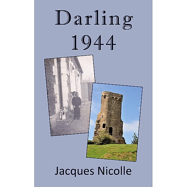 Darling 1944, Jacques Nicolle