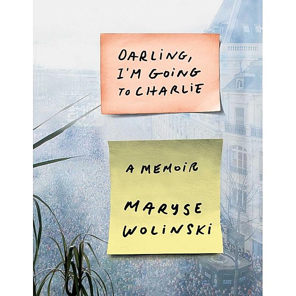 Darling, I'm Going to Charlie, Maryse Wolinski