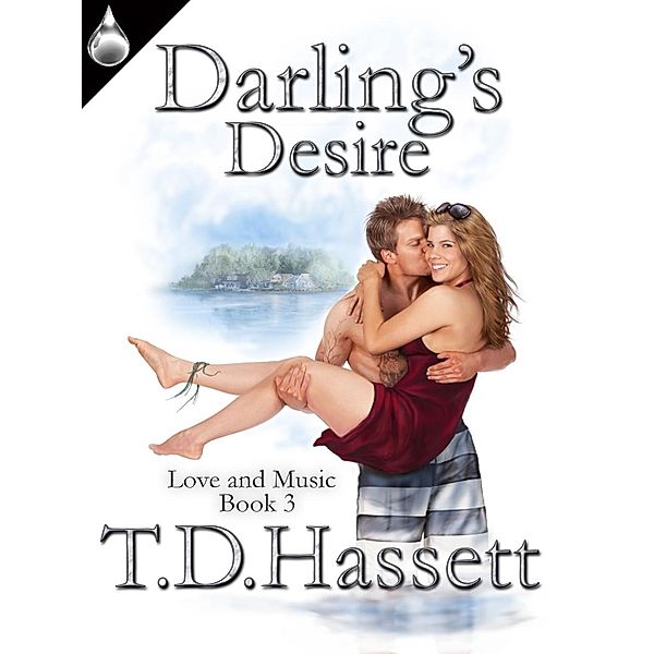 Darling's Desire, T. D. Hassett