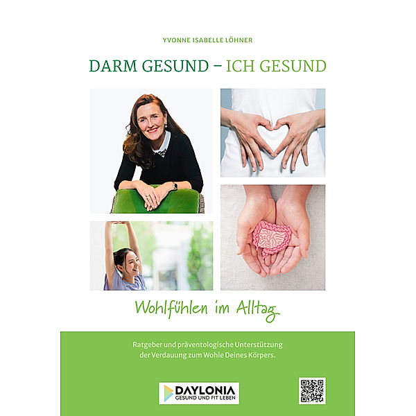 Darm gesund - Ich gesund, Yvonne Isabella Löhner