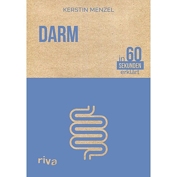 Darm in 60 Sekunden erklärt, Kerstin Menzel