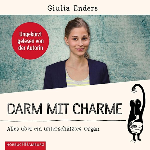 Darm mit Charme, Giulia Enders