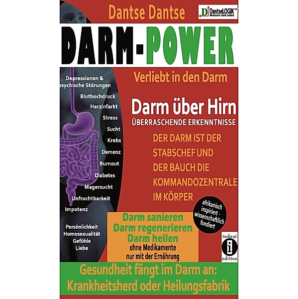 Darm-Power: Verliebt in den Darm, Guy Dantse
