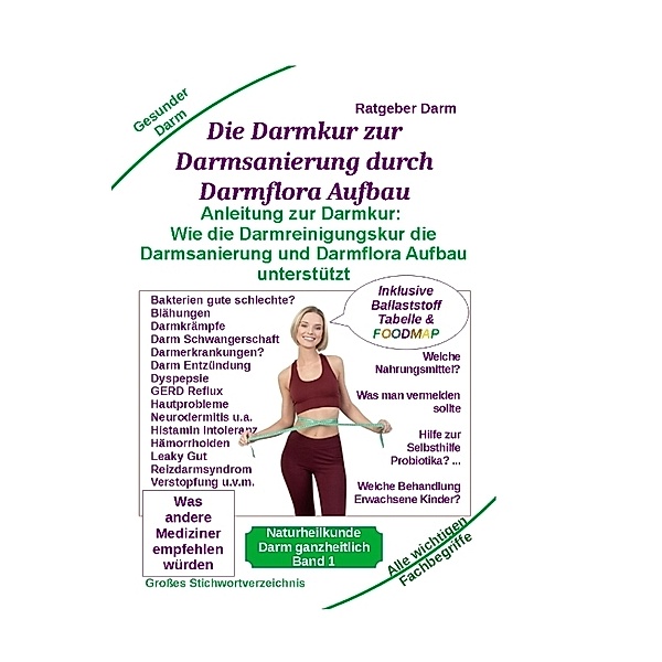 Darmsanierung durch Darmflora Aufbau: Tipps und Anleitung zur Darmkur der Alternativmedizin bei schwerer Krankheit, Holger Kiefer