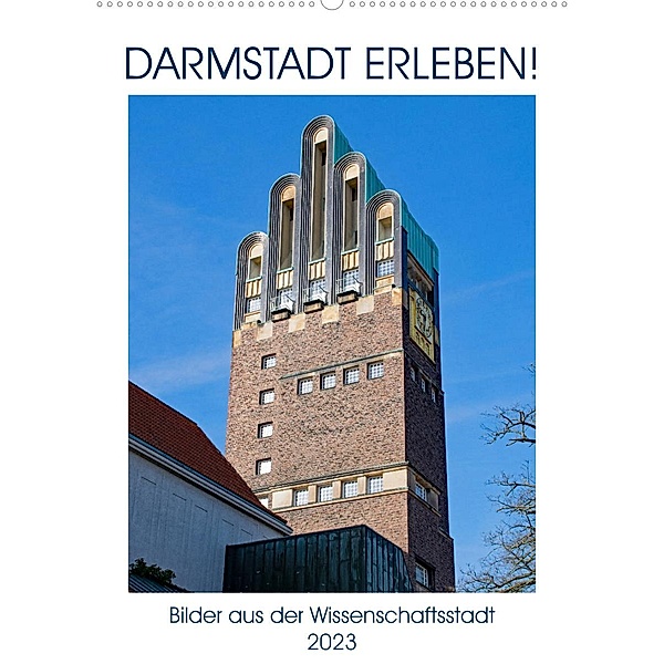 Darmstadt erleben! (Wandkalender 2023 DIN A2 hoch), Christian Werner