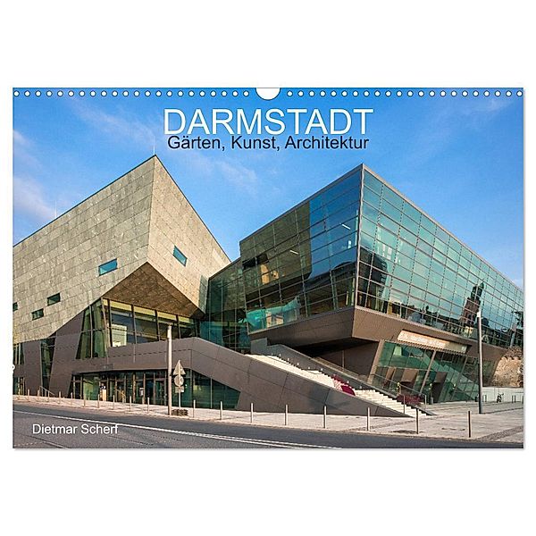 Darmstadt - Gärten, Kunst, Architektur (Wandkalender 2024 DIN A3 quer), CALVENDO Monatskalender, Dietmar Scherf