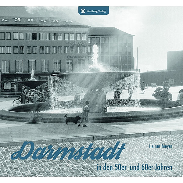 Darmstadt in den 50er- und 60er-Jahren, Heiner Meyer