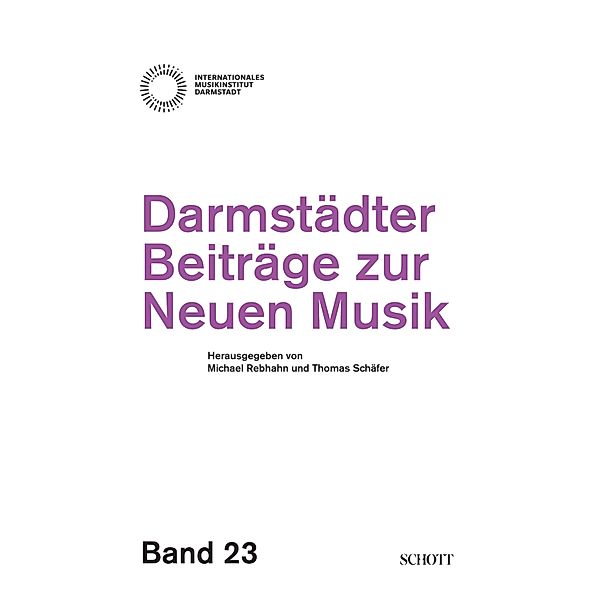 Darmstädter Beiträge zur neuen Musik / Darmstädter Beiträge zur Neuen Musik