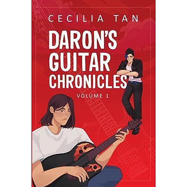 Daron's Guitar Chronicles / Daron's Guitar Chronicles Bd.1, Cecilia Tan