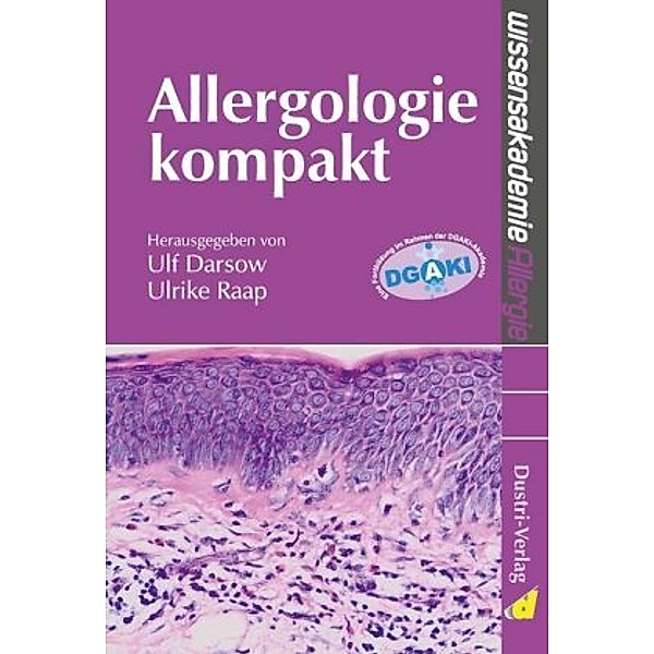 Darsow, U: Allergologie kompakt, Ulf Darsow, Ulrike Raap