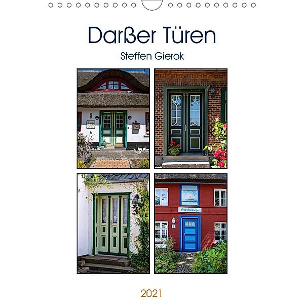 Darßer Türen (Wandkalender 2021 DIN A4 hoch), Steffen Gierok, Magic Artist Design