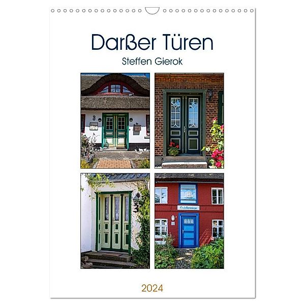 Darsser Türen (Wandkalender 2024 DIN A3 hoch), CALVENDO Monatskalender, Steffen Gierok; Magic Artist Design
