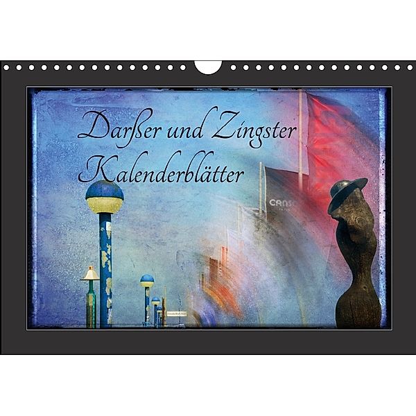 Darßer und Zingster Kalenderblätter (Wandkalender 2018 DIN A4 quer), Werner Bayer