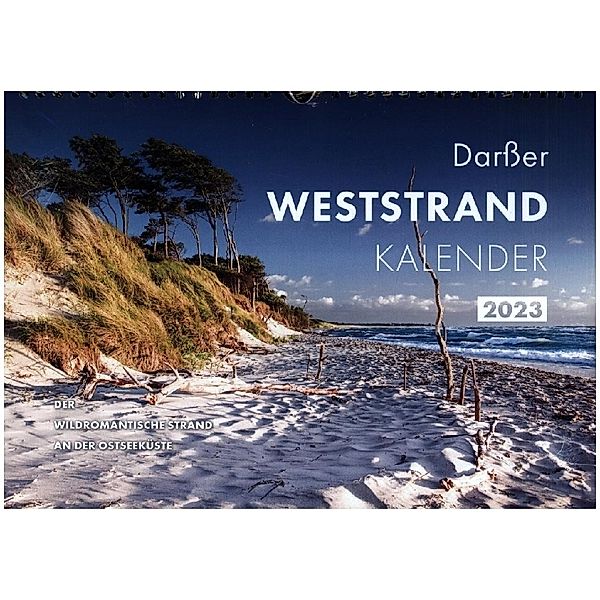 Darsser Weststrand Kalender (Wandkalender 2023 DIN A4 quer), Sascha Kilmer