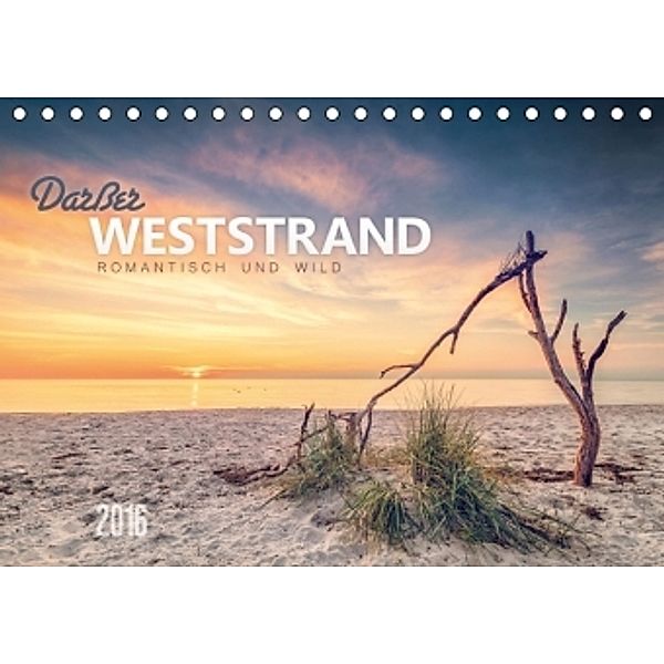 Darßer Weststrand (Tischkalender 2016 DIN A5 quer), Dirk Wiemer