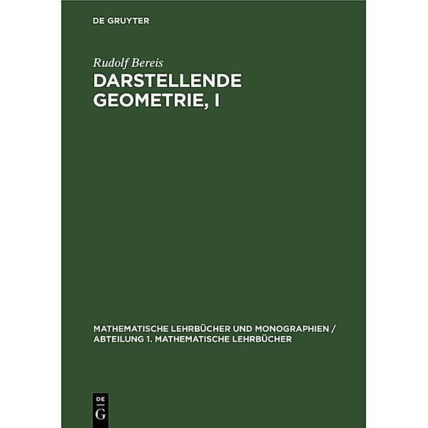 Darstellende Geometrie, I, Rudolf Bereis