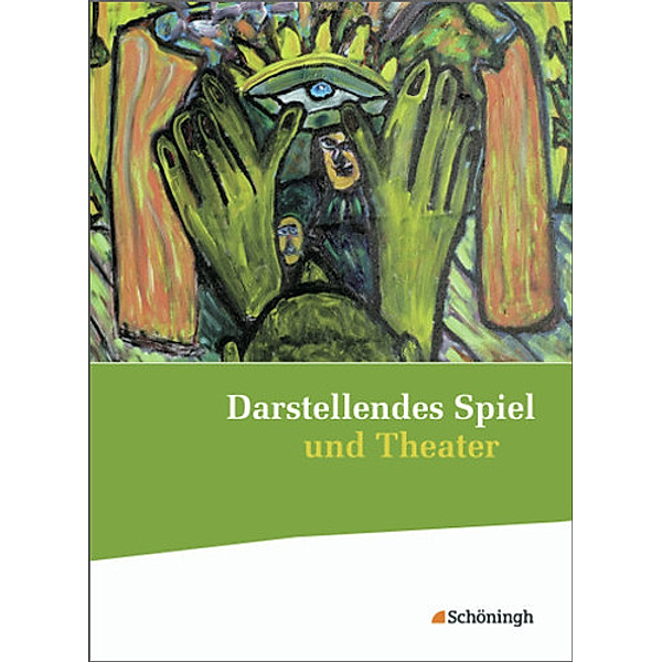 Darstellendes Spiel und Theater - Ausgabe 2012, Thomas A. Herrig, Siegfried Hörner