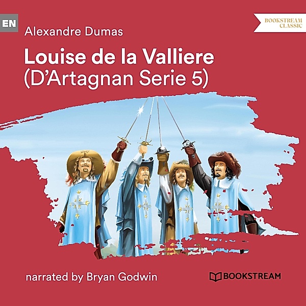 D'Artagnan Series - 5 - Louise de la Vallière, Alexandre Dumas