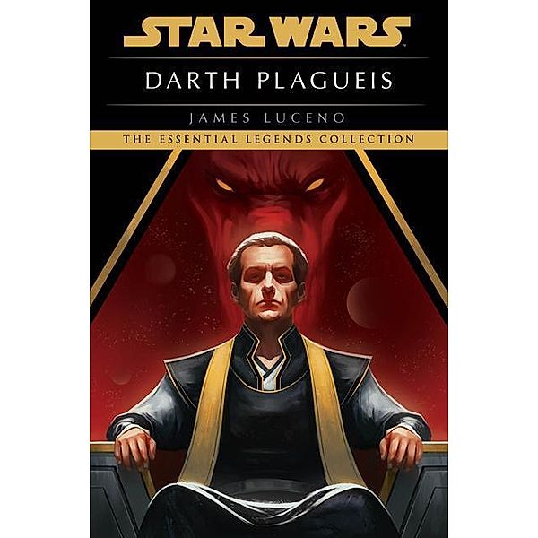 Darth Plagueis: Star Wars Legends, James Luceno