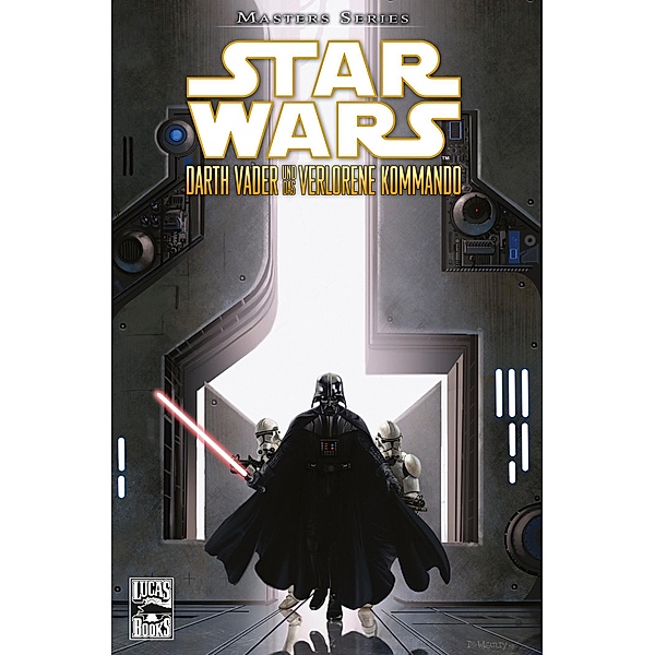 Darth Vader und das verlorene Kommando / Star Wars - Masters Bd.5, Haden Blackman