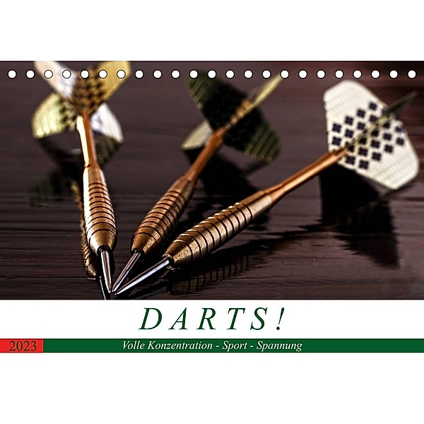 Darts. Konzentration - Sport - Spannung (Tischkalender 2023 DIN A5 quer), Boris Robert