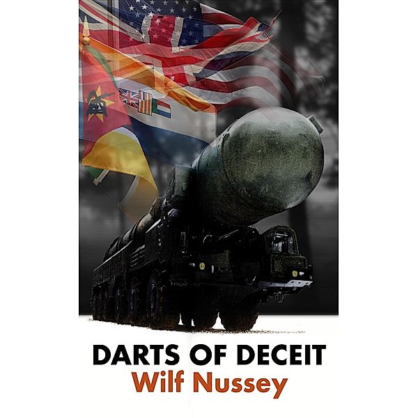 Darts of Deceit / Rebel ePublishers, Wilf Nussey