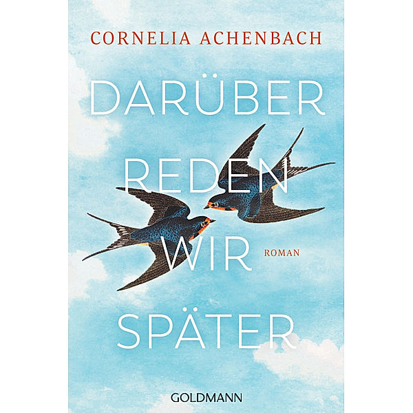 Darüber reden wir später, Cornelia Achenbach