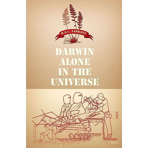 Darwin Alone in the Universe, M. A. C. Farrant