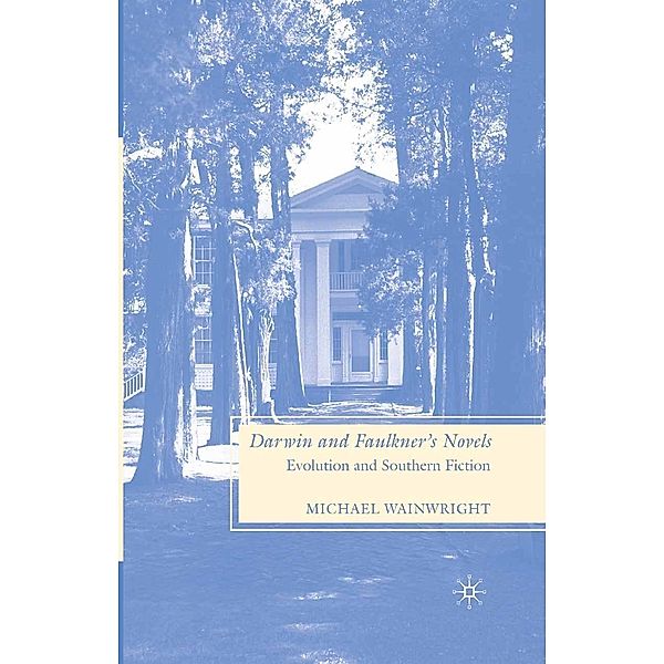 Darwin and Faulkner's Novels, M. Wainwright
