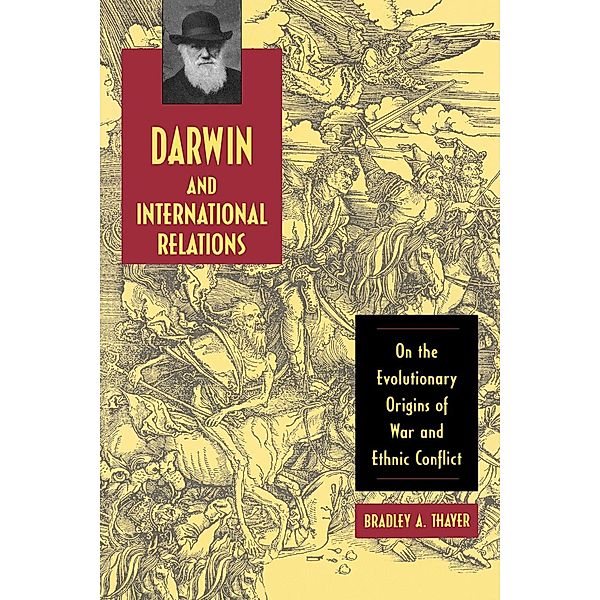 Darwin and International Relations, Bradley A. Thayer