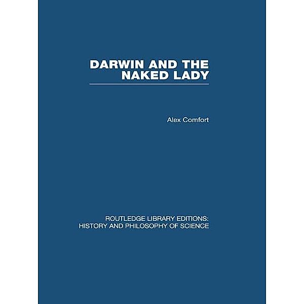 Darwin and the Naked Lady, Alex Comfort