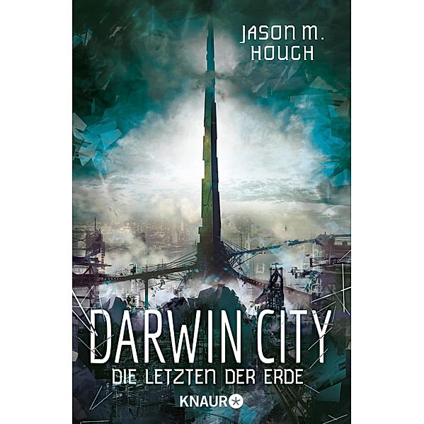 Darwin City / Dire-Earth-Trilogie Bd.1, Jason M. Hough