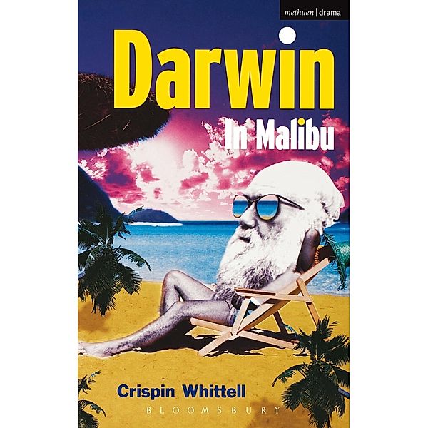 Darwin In Malibu / Modern Plays, Crispin Whittell