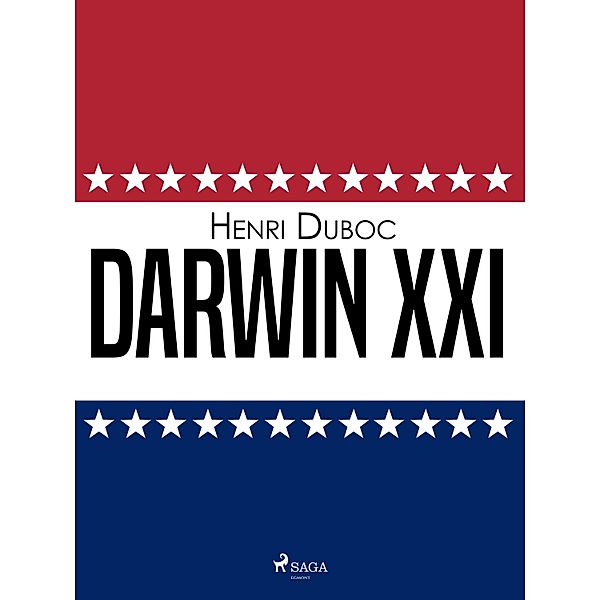 Darwin XXI, Henri Duboc