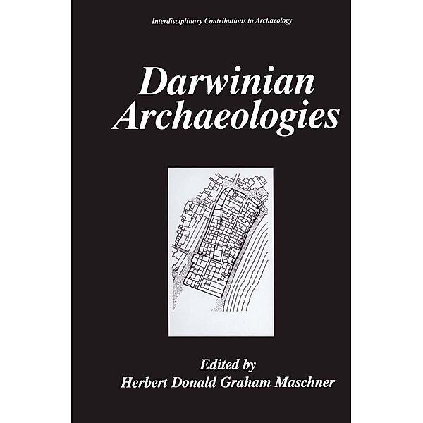 Darwinian Archaeologies / Interdisciplinary Contributions to Archaeology