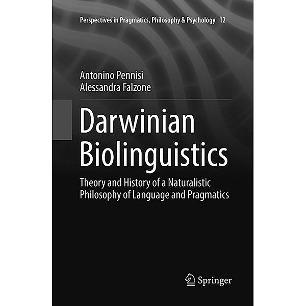 Darwinian Biolinguistics, Antonino Pennisi, Alessandra Falzone