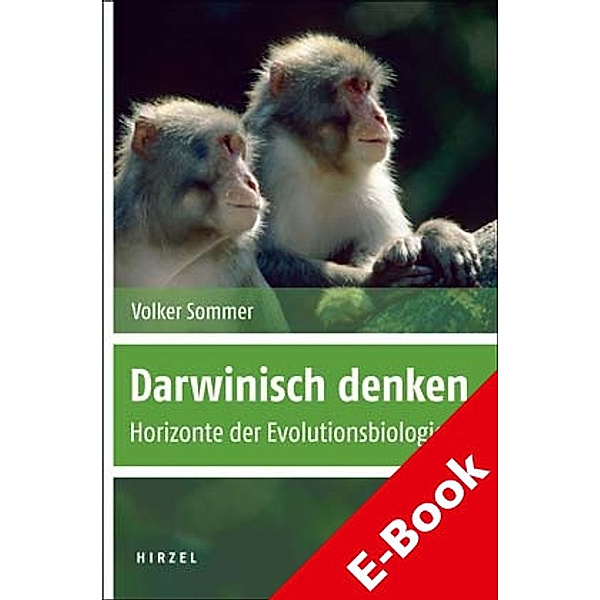 Darwinisch denken, Volker Sommer
