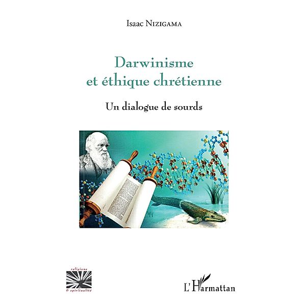 Darwinisme et ethique chretienne, Nizigama Isaac Nizigama