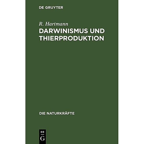 Darwinismus und Thierproduktion / Jahrbuch des Dokumentationsarchivs des österreichischen Widerstandes, R. Hartmann