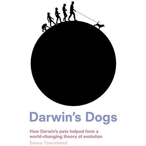 Darwin's Dogs, Emma Townshend