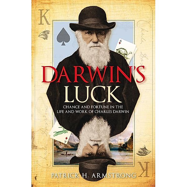 Darwin's Luck, Patrick H. Armstrong