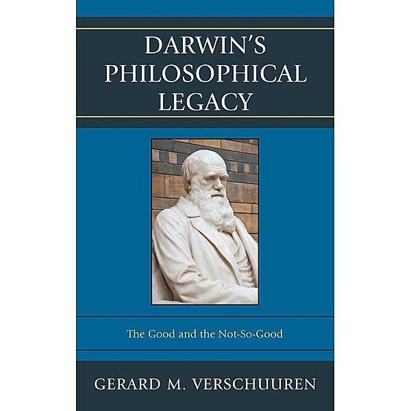 Darwin's Philosophical Legacy, Gerard M. Verschuuren